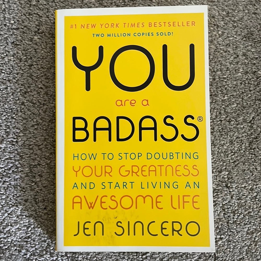 YOU ARE A BADASS by Jen Sincero